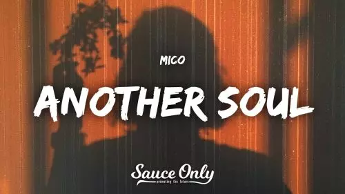 MICO – Another Soul