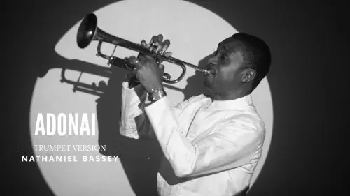 Nathaniel Bassey – Adonai (Trumpet Version)