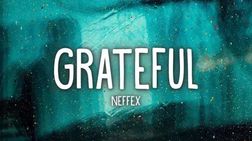 NEFFEX – Grateful