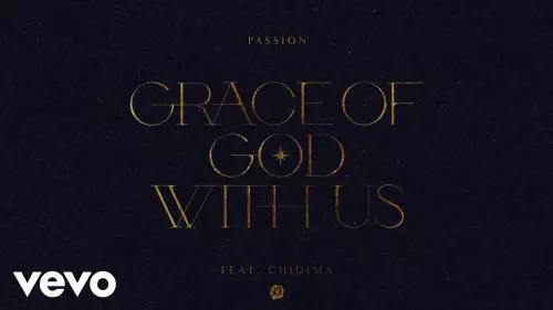 Passion – Grace Of God With Us