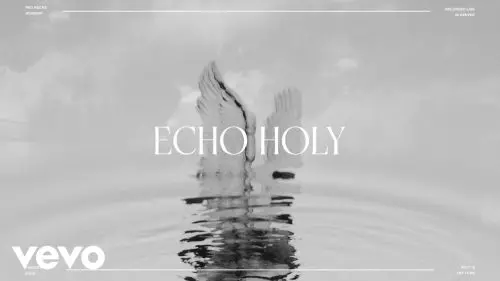 Red Rocks Worship – Echo Holy