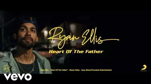 Ryan Ellis – Heart Of The Father
