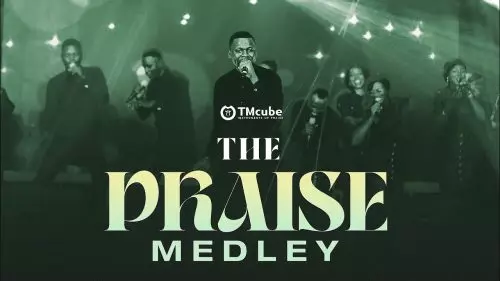 TMcube – The Praise Medley