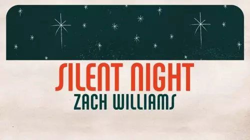 Zach Williams – Silent Night
