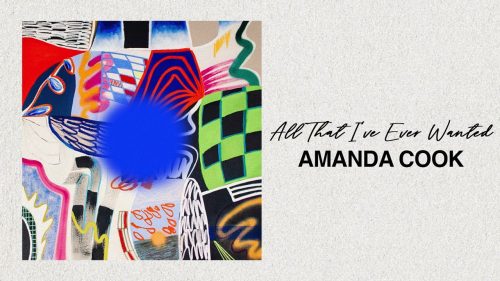 Amanda Cook – All That I’Ve Ever Wanted