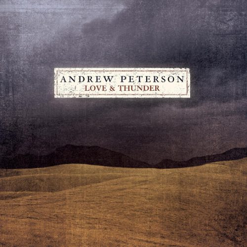 Andrew Peterson – Canaan Bound