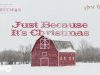 Anne Wilson – Just Because It’S Christmas
