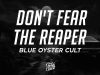Blue Oyster Cult – (Don't Fear) The Reaper