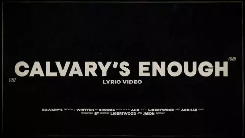 Brooke Ligertwood – Calvary's Enough