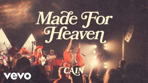 Cain – Made For Heaven