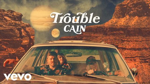 Cain – Trouble