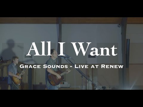 Grace Sounds – All I Want
