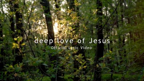 Hillside Recording – Deep Love Of Jesus