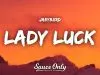 JaeyBxrd – Lady Luck