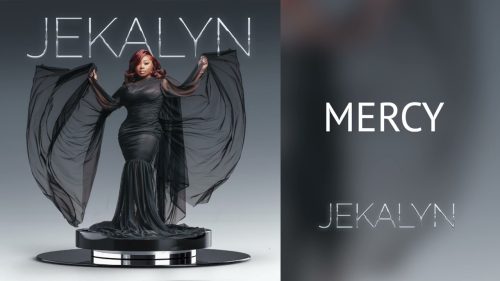 Jekalyn Carr – Mercy
