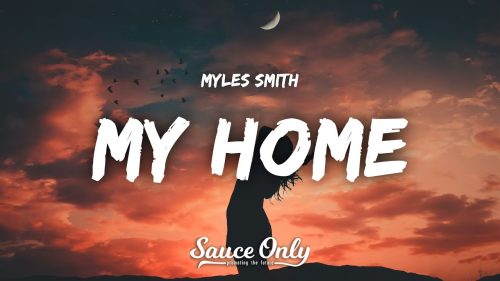 Myles Smith – My Home