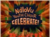 Ndlovu Youth Choir – Performance Version