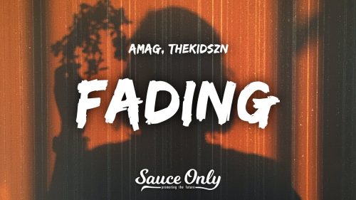 AMAG – Fading ft. Thekidszn