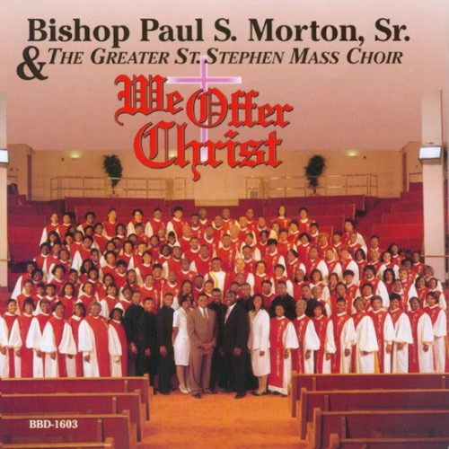 Bishop Paul S. Morton, Sr. – Your Tears ft Sr. & The Greater St. Stephen Mass Choir