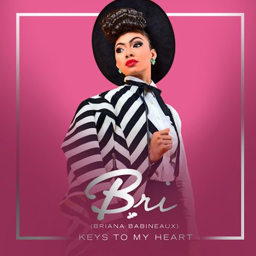 Bri Babineaux – Love You Forever