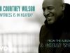 Brian Courtney Wilson – My Witness Is In Heaven