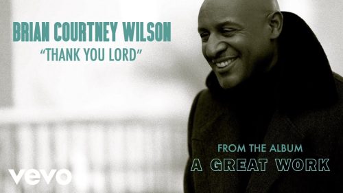 Brian Courtney Wilson – Thank You Lord