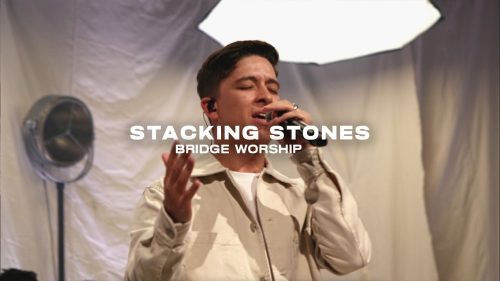 Bridge Worship – Stacking Stones
