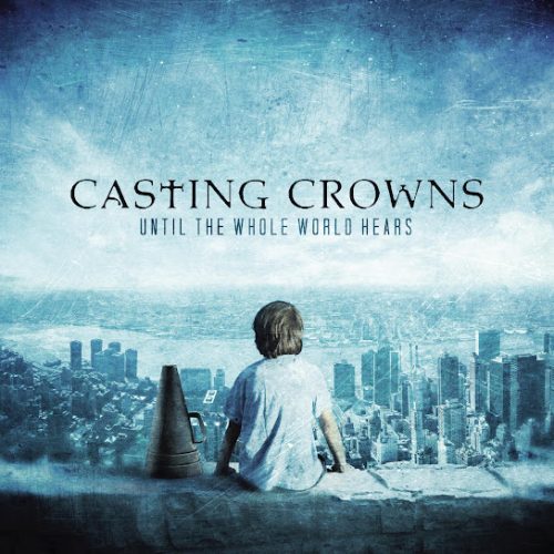 Casting Crowns – Joyful, Joyful