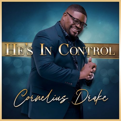Cornelius Drake – He'S In Control