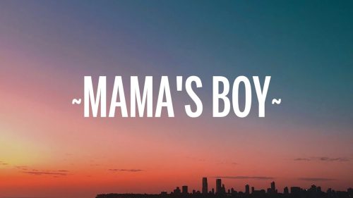 Dominic Fike – Mama'S Boy