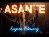Eugene Blessing – Asante