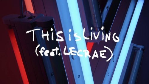 Hillsong Young & Free – This Is Living ft. Lecrae