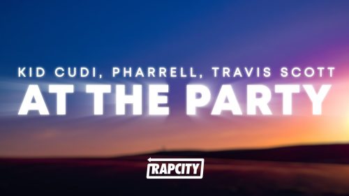 Kid Cudi – At The Party ft Pharrell & Travis Scott