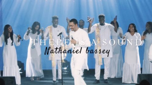 Nathaniel Bassey – There Is A Sound
