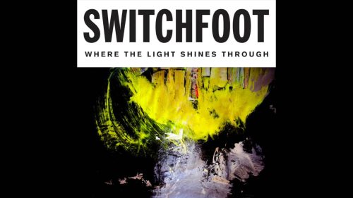 Switchfoot – Live It Well