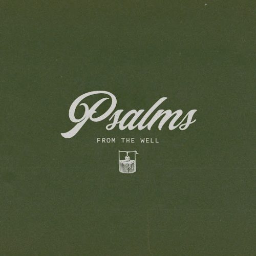 The Worship Initiative – Awake My Soul (Psalm 57) ft. Shane & Shane & Mac Hays