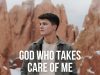 Travis Clark – God Who Takes Care Of Me