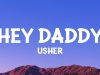 Usher – Hey Daddy (Daddy'S Home)