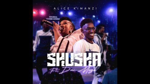 Alice Kimanzi – Shusha