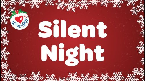 Christmas Carol Songs – Silent Night