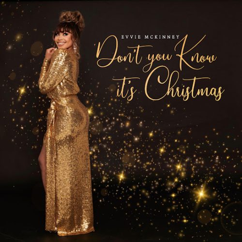 Evvie McKinney – Don'T You Know It'S Christmas