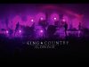 for KING + COUNTRY – Glorious | Live From Phoenix