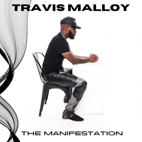 Travis Malloy – The Manifestation Bump