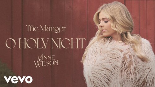 Anne Wilson – O Holy Night
