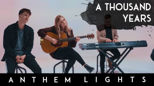 Anthem Lights – A Thousand Years Ft. Megan Davies