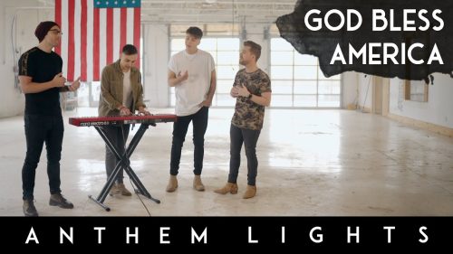 Anthem Lights – God Bless America