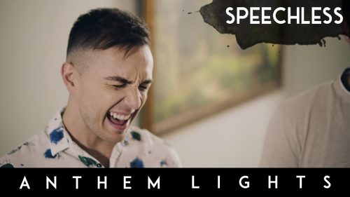Anthem Lights – Speechless