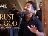 Aware Worship – Trust In God ft. Mark Gutierrez