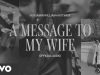Benjamin William Hastings – A Message To My Wife