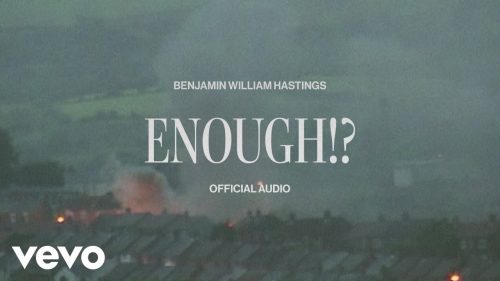Benjamin William Hastings – Enough!?